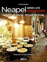 Kochbuch Neapel sehen und geniessen