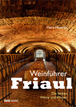 Hans Messner - Weinführer Friaul