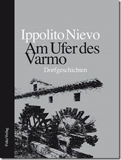 Ippolito Nievo - Am Ufer des Varmo