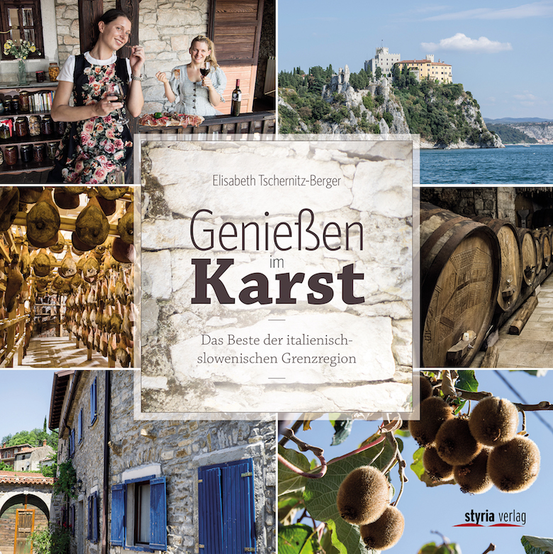 Genießen im Karst Elisabeth Tschernitz Berger